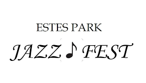Estes Park Jazz Fest Weekend